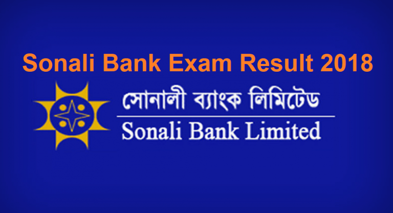 Get Sonali Bank Limited Exam Result 2018