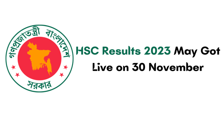 HSC Results 2023 May Got Live on 30 November